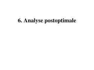 6. Analyse postoptimale