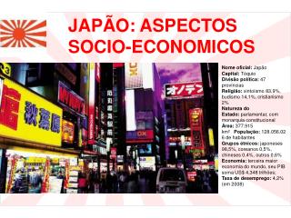 JAPÃO: ASPECTOS SOCIO-ECONOMICOS