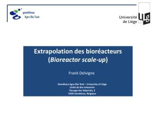 Extrapolation des bioréacteurs ( Bioreactor scale -up )