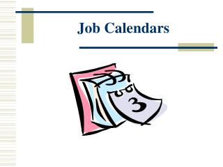 Job Calendars
