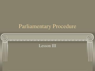 Parliamentary Procedure