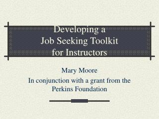 Developing a Job Seeking Toolkit for Instructors