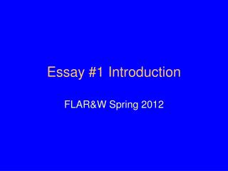 Essay #1 Introduction