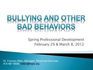 Spring Professional Development February 29 &amp; March 8, 2012