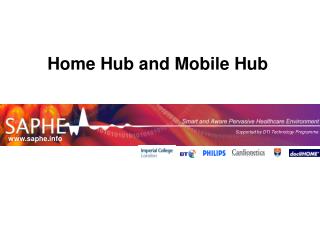 Home Hub and Mobile Hub