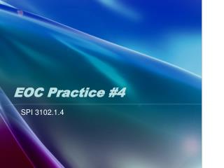 EOC Practice #4