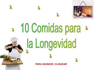 10 Comidas para la Longevidad