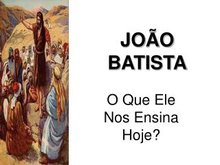 JOÃO BATISTA