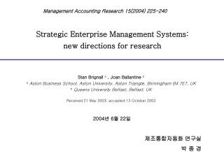 Strategic Enterprise Management Systems: new directions for research
