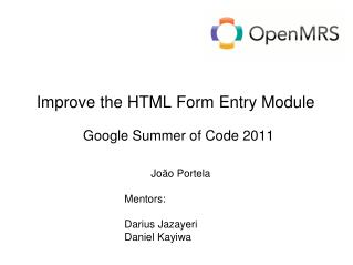 Improve the HTML Form Entry Module