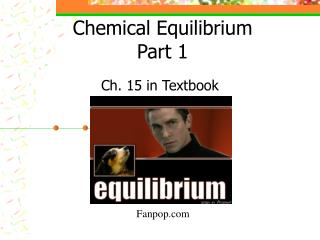 Chemical Equilibrium Part 1