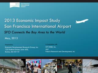 2013 Economic Impact Study San Francisco International Airport