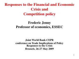 Frederic Jenny Professor of economics, ESSEC