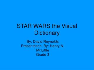 STAR WARS the Visual Dictionary