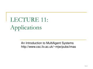 LECTURE 11: Applications