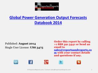 Power Generation Output Industry – Worldwide Trends, Strateg