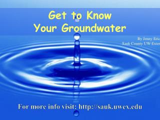 Get to Know Your Groundwater