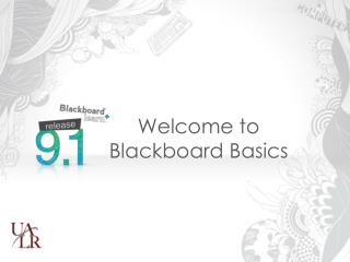 Welcome to Blackboard Basics