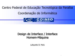 Centro Federal de Educação Tecnológica da Paraíba Coordenação de Informática