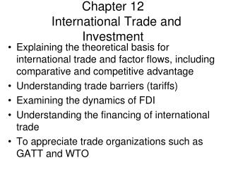 Chapter 12 International Trade and Investment