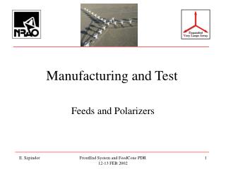 Manufacturing and Test