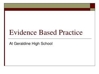 Evidence Based Practice