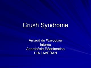 Crush Syndrome