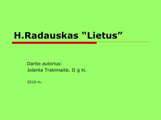 H.Radauskas “Lietus”