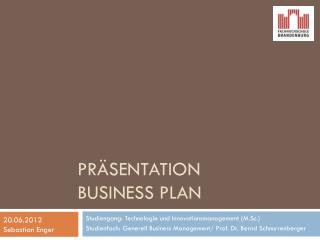 Präsentation Business Plan