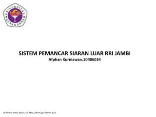 SISTEM PEMANCAR SIARAN LUAR RRI JAMBI Afphan Kurniawan.10406034