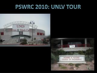PSWRC 2010: UNLV TOUR