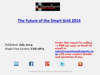 Annual Growth Value Forecasts of Smart Grid Market