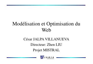 Modélisation et Optimisation du Web