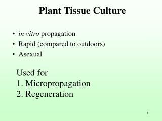 Plant Tissue Culture