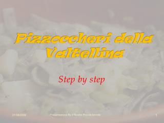 Pizzoccheri della Valtellina