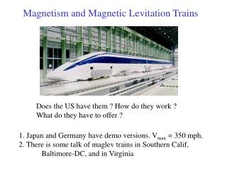 Magnetism and Magnetic Levitation Trains