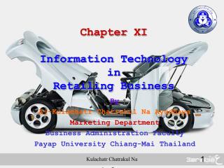 Chapter XI Information Technology in Retailing Business