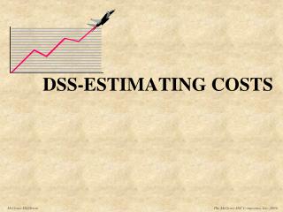 DSS-ESTIMATING COSTS