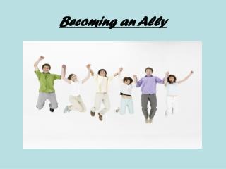 Becoming an Ally