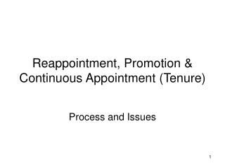Reappointment, Promotion &amp; Continuous Appointment (Tenure)