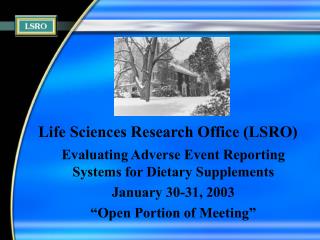Life Sciences Research Office (LSRO)