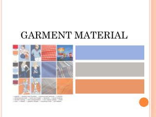 GARMENT MATERIAL