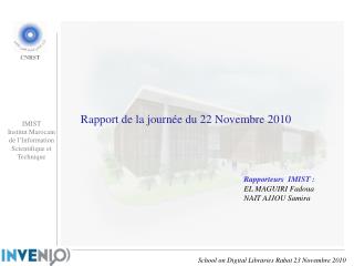 Rapport de la journée du 22 Novembre 2010