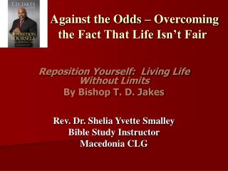 Against the Odds – Overcoming the Fact That Life Isn’t Fair