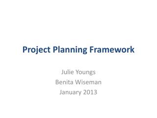 Project Planning Framework