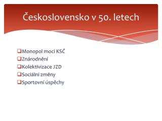 Československo v 50. letech