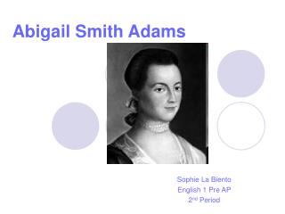 Abigail Smith Adams