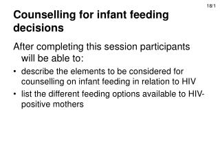 Counselling for infant feeding decisions