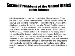 Second President of the United States John Adams