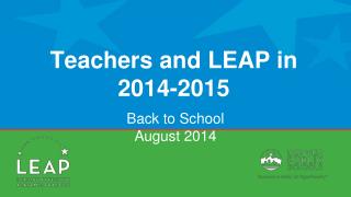 Teachers and LEAP in 2014-2015
